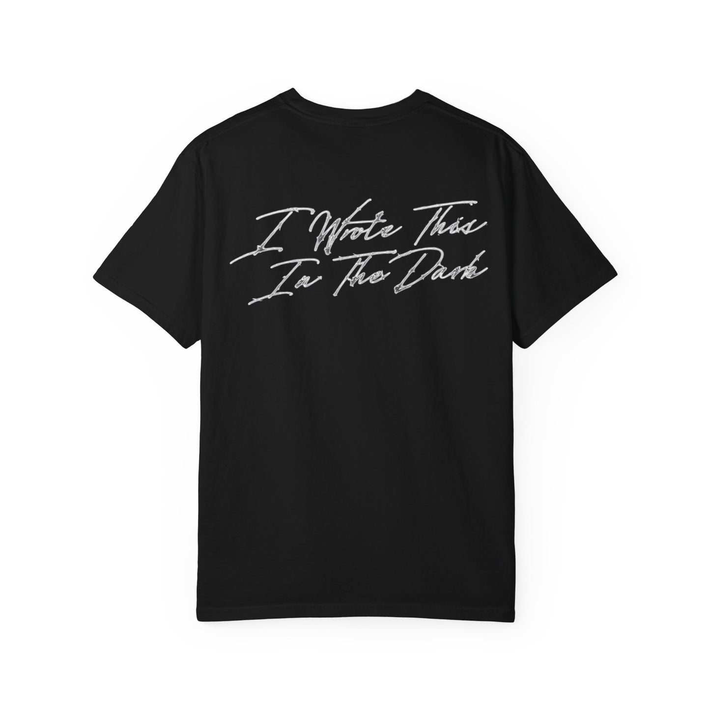 Limited Edition "I Wrote This In The Dark" Album Font Tee
