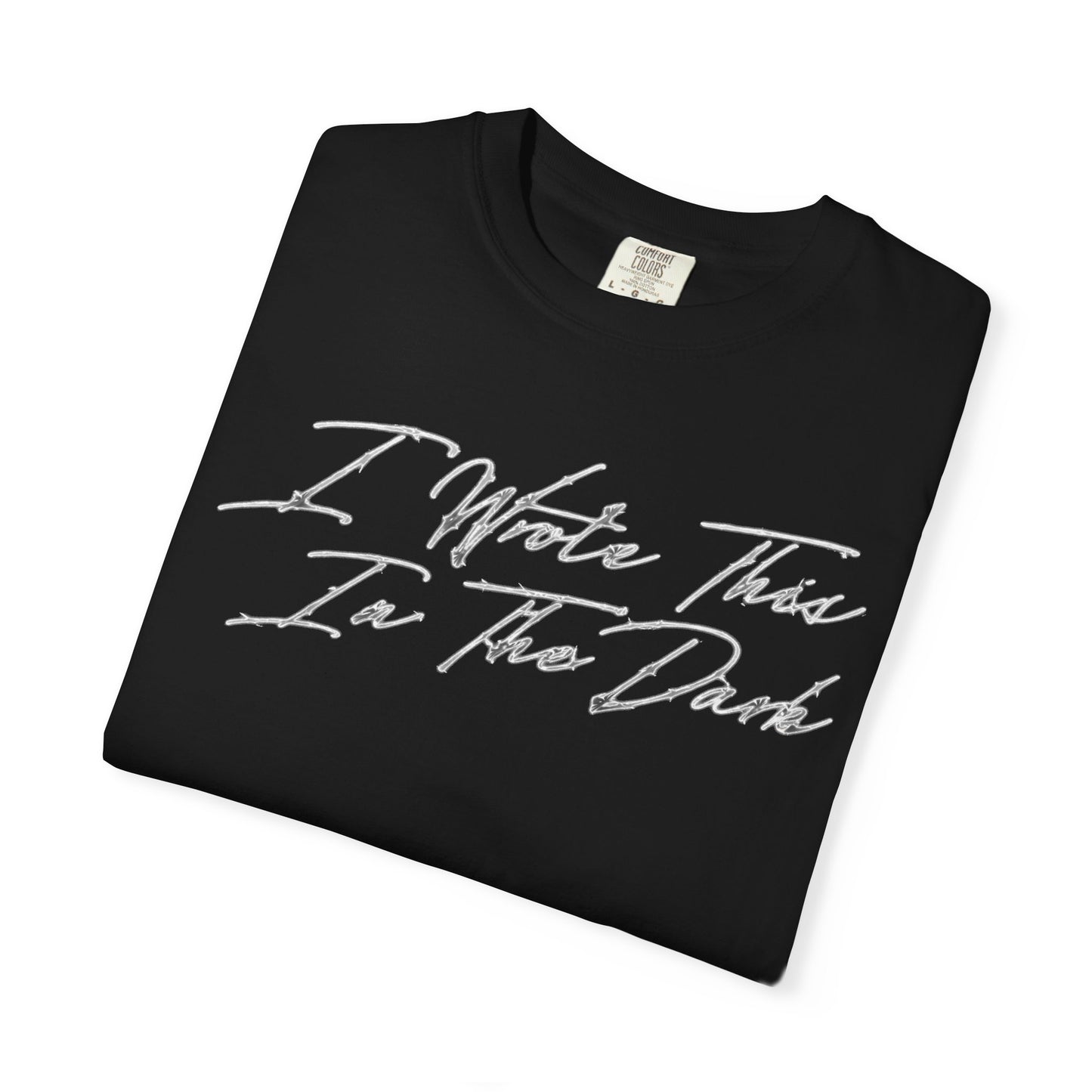 Limited Edition "I Wrote This In The Dark" Album Font Tee